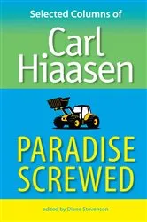 Book cover of Paradise Screwed by Carl Hiaasen
