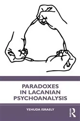 Book cover of Paradoxes in Lacanian Psychoanalysis by Yehuda Israely