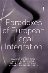 Book cover of Paradoxes of European Legal Integration by Anne Lise Kjær
