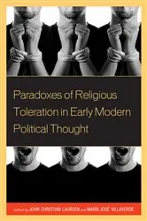 Book cover of Paradoxes of Religious Toleration in Early Modern Political Thought by John Christian Laursen