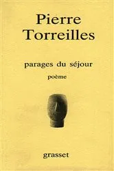 Book cover of Parages du séjour by Pierre Torreilles