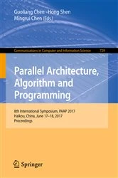 Book cover of Parallel Architecture, Algorithm and Programming by Guoliang Chen