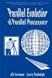 Book cover of Parallel Evolution of Parallel Processors by G. Lerman