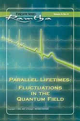 Book cover of Parallel Lifetimes: Fluctuations In The Quantum Field by Ramtha