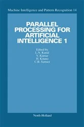 Book cover of Parallel Processing for Artificial Intelligence 1 by L.N. Kanal