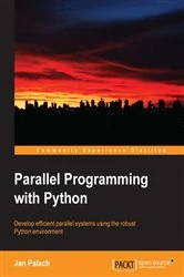 Book cover of Parallel Programming with Python by Jan Palach