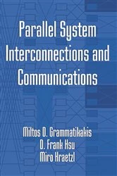 Book cover of Parallel System Interconnections and Communications by Miltos D. Grammatikakis