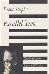 Book cover of Parallel Time by Brent Staples