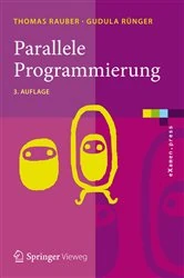 Book cover of Parallele Programmierung (3rd ed.) by Thomas Rauber