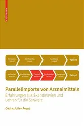 Book cover of Parallelimporte von Arzneimitteln by Cédric Julien Poget