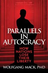 Book cover of Parallels in Autocracy by Wolfgang Mack