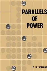 Book cover of Parallels of Power by F. Richard Wright