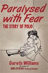 Book cover of Paralysed with Fear by Gareth Williams