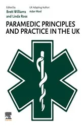 Book cover of Paramedic Principles and Practice in the UK - E-Book by Ward BSc (Hons), MSc, MCPara, Aidan