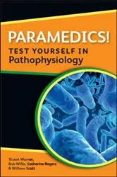 Book cover of Paramedics! Test Yourself in Pathophysiology by Katherine Rogers