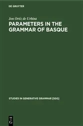 Book cover of Parameters in the grammar of Basque by Jon Ortiz de Urbina