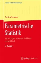 Book cover of Parametrische Statistik (2nd ed.) by Carsten F. Dormann
