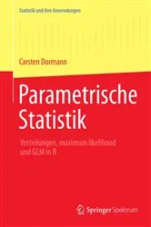 Book cover of Parametrische Statistik by Carsten F. Dormann