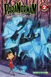 Book cover of ParaNorman: Meet the Ghosts by LAIKA
