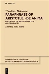 Book cover of Paraphrase of Aristotle, ›De anima‹ by Theodoros Metochites