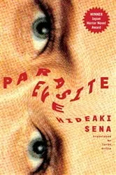 Book cover of Parasite Eve by Hideaki Sena