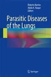 Book cover of Parasitic Diseases of the Lungs by Roberto Barrios