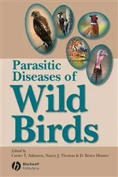 Book cover of Parasitic Diseases of Wild Birds by Carter T. Atkinson