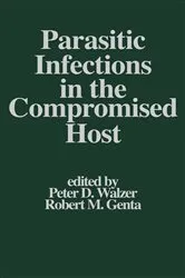 Book cover of Parasitic Infections in the Compromised Host by Peter D. Walzer