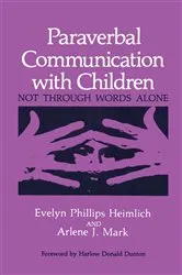 Book cover of Paraverbal Communication with Children by E.P. Heimlich