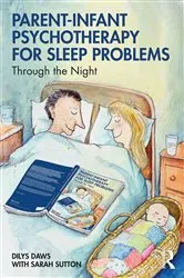 Book cover of Parent-Infant Psychotherapy for Sleep Problems by Dilys Daws