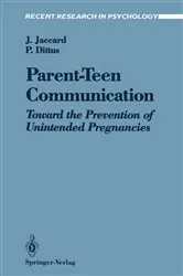 Book cover of Parent-Teen Communication by James Jaccard