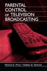 Book cover of Parental Control of Television Broadcasting by Monroe E. Price