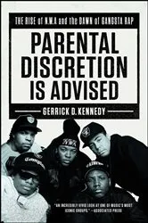 Book cover of Parental Discretion Is Advised by Gerrick D. Kennedy