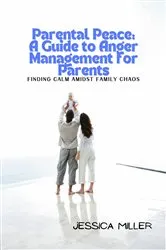 Book cover of Parental Peace by Jessica Miller