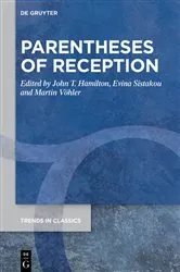 Book cover of Parentheses of Reception by John T. Hamilton