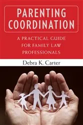 Book cover of Parenting Coordination by Debra Carter