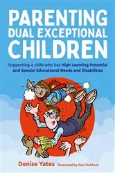 Book cover of Parenting Dual Exceptional Children by Denise Yates