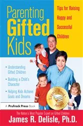 Book cover of Parenting Gifted Kids by James Delisle
