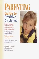 Book cover of PARENTING: Guide to Positive Discipline by Unknown