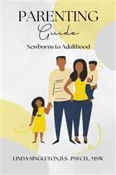Book cover of Parenting Guide by Linda Singleton