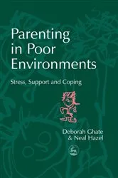 Book cover of Parenting in Poor Environments by Deborah Ghate