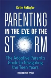 Book cover of Parenting in the Eye of the Storm by Unknown