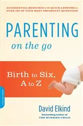 Book cover of Parenting on the Go by David Elkind