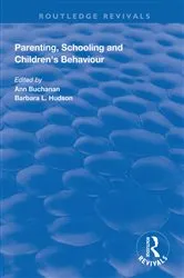 Book cover of Parenting, Schooling and Children's Behaviour by Unknown