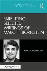 Book cover of Parenting: Selected Writings of Marc H. Bornstein by Marc H. Bornstein