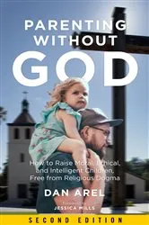 Book cover of Parenting without God by Dan Arel
