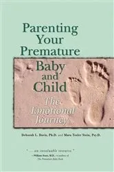 Book cover of Parenting Your Premature Baby and Child by Deborah L. Davis