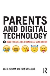 Book cover of Parents and Digital Technology by Suzie Hayman