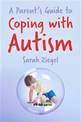 Book cover of Parent's Guide to Coping with Autism by Unknown