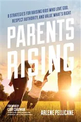 Book cover of Parents Rising by Arlene Pellicane